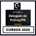 Delegado Civil PC PR - Pós Edital (G7  2020) Polícia Civil do Paraná